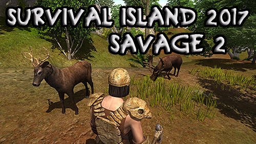 game pic for Survival island 2017: Savage 2